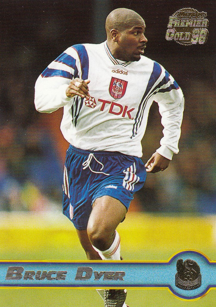 055. BRUCE DYER - CRYSTAL PALACE