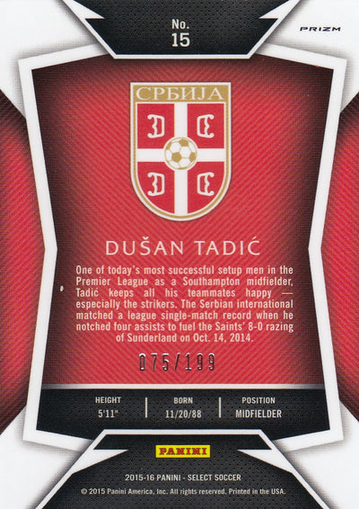 015. DUSAN TADIC - SERBIA - RED PRIZM - VERSON 1 - #199 (1)