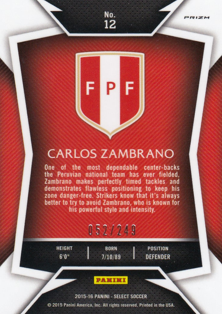 012. CARLOS ZAMBRANO - PERU - CAMO PRIZM - VERSON 1 - #249 (1)