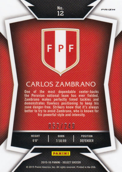 012. CARLOS ZAMBRANO - PERU - CAMO PRIZM - VERSON 1 - #249 (1)