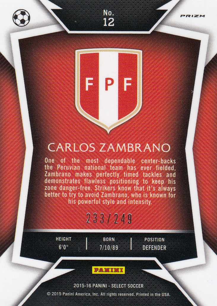 012. CARLOS ZAMBRANO - PERU - CAMO PRIZM - VERSON 2 - #249