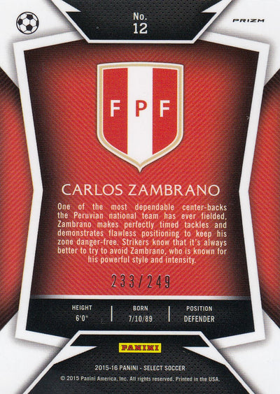 012. CARLOS ZAMBRANO - PERU - CAMO PRIZM - VERSON 2 - #249