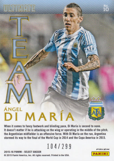 010. ÀNGEL DI MARÌA - ARGENTINA - SELECT BLUE PRIZM - ULTIMATE TEAM - #299