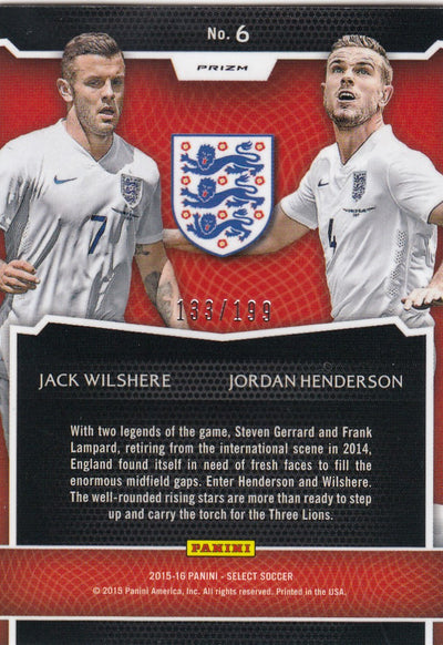 006. JACK WILSHERE/JORDAN HENDERSON - ENGLAND - SELECT RED PRIZM - DYNAMIC DUOS - #199