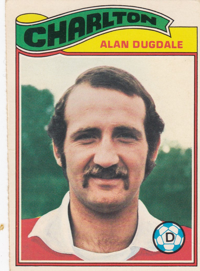 289. Alan Dugdale - Charlton