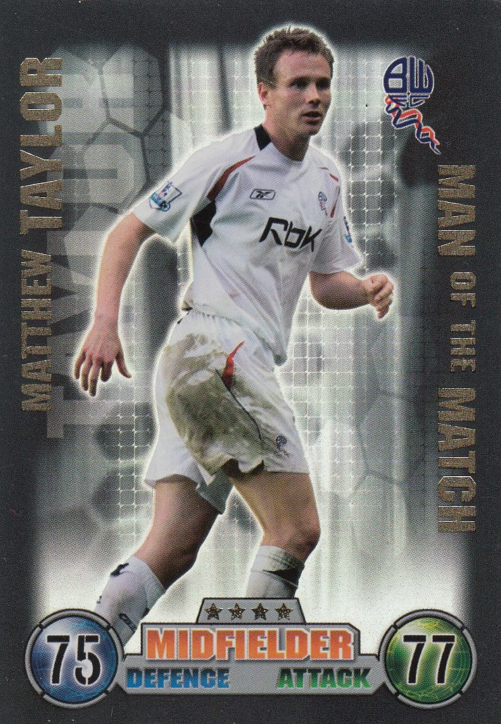 EX-MOM002. MATTHEW TAYLOR - BOLTON - MAN OF THE MATCH