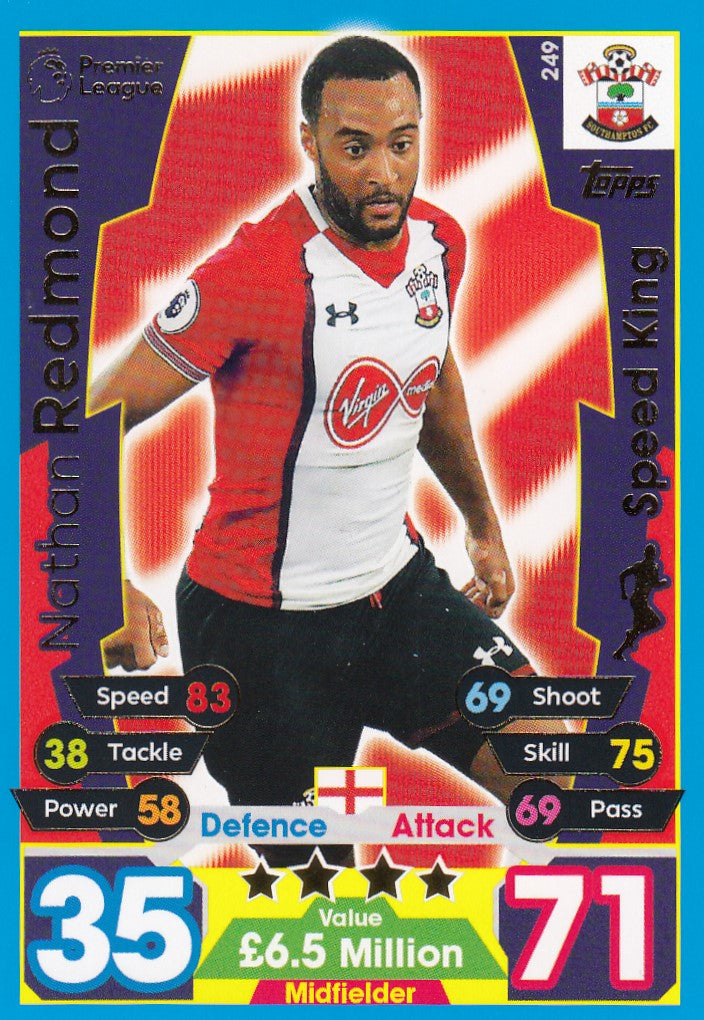 249. NATHAN REDMOND - SOUTHAMPTON - SPEED KING