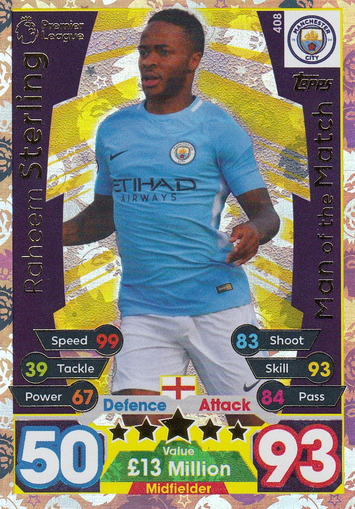 408. RAHEEM STERLING - MANCHESTER CITY - MAN OF THE MATCH
