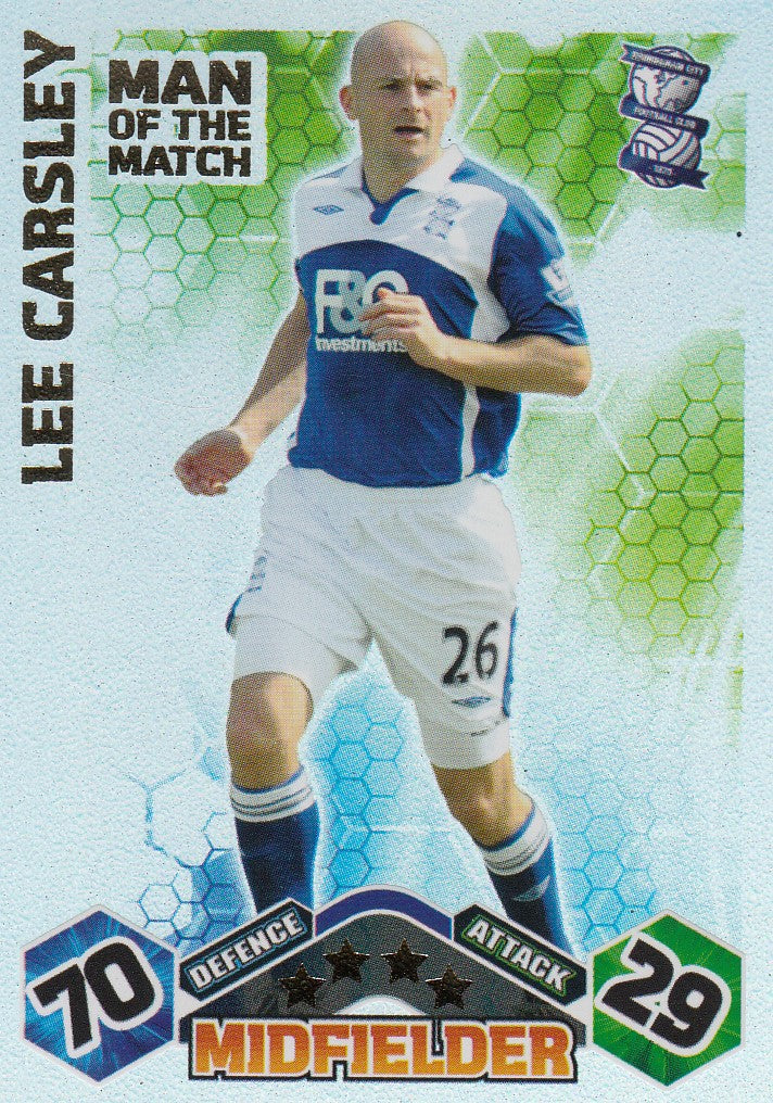MOM-008. LEE CARSLEY - BIRMINGHAM CITY - MAN OF THE MATCH