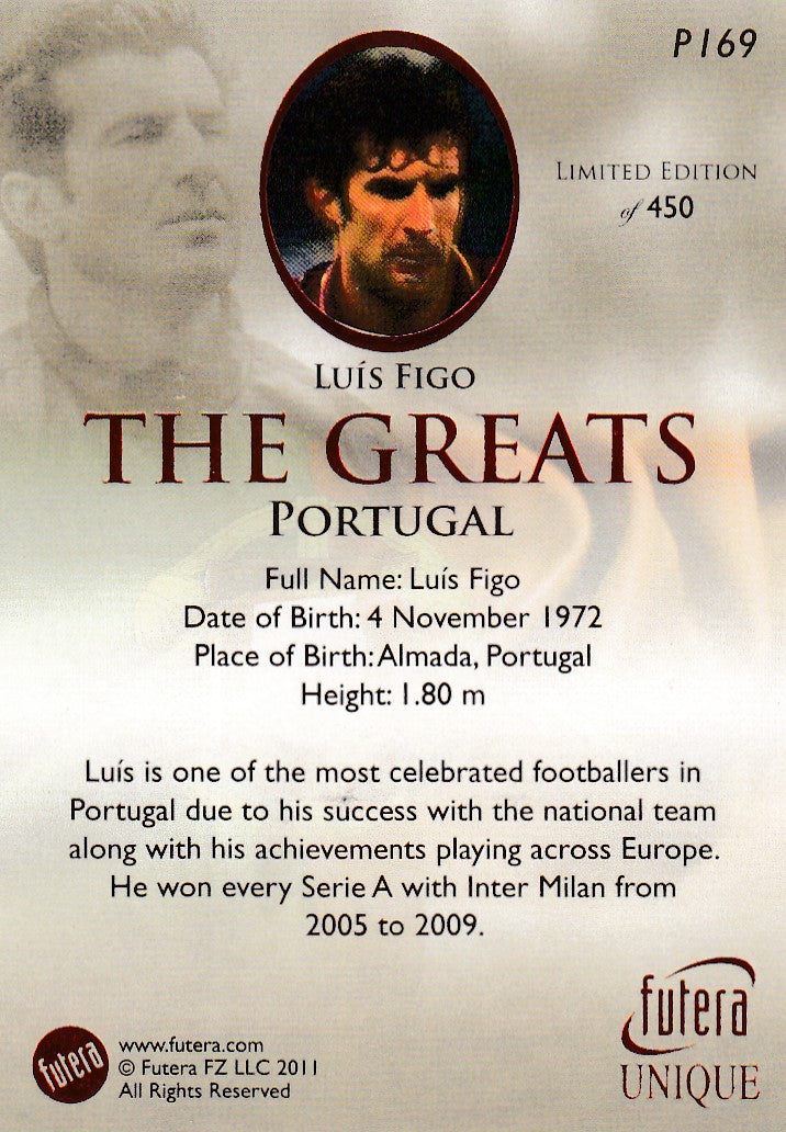 P169. LUÌS FIGO - PORTUGAL - THE GREATS - LIMITED EDITION OF 450