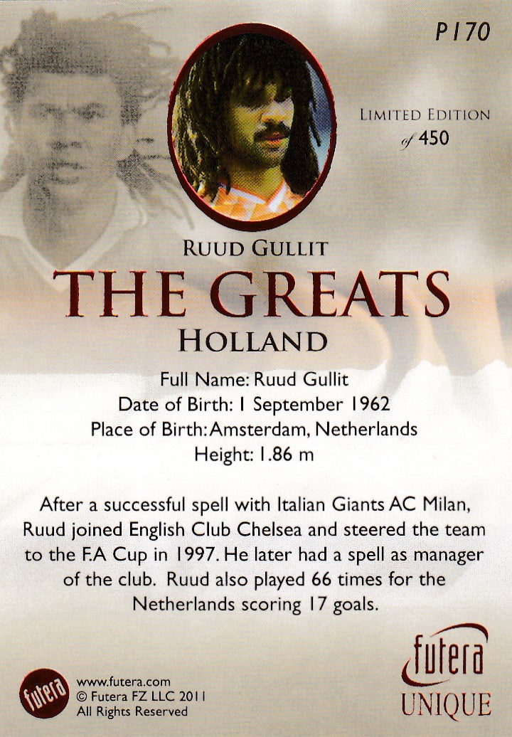 P170. RUUD GULLIT - HOLLAND - THE GREATS - LIMITED EDITION OF 450