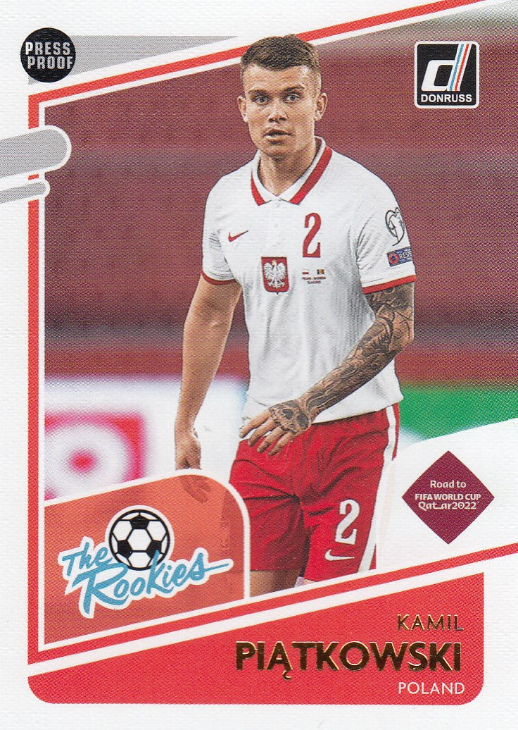 011. KAMIL PIATKOWSKI - POLAND - THE ROOKIES - PRESS PROOF