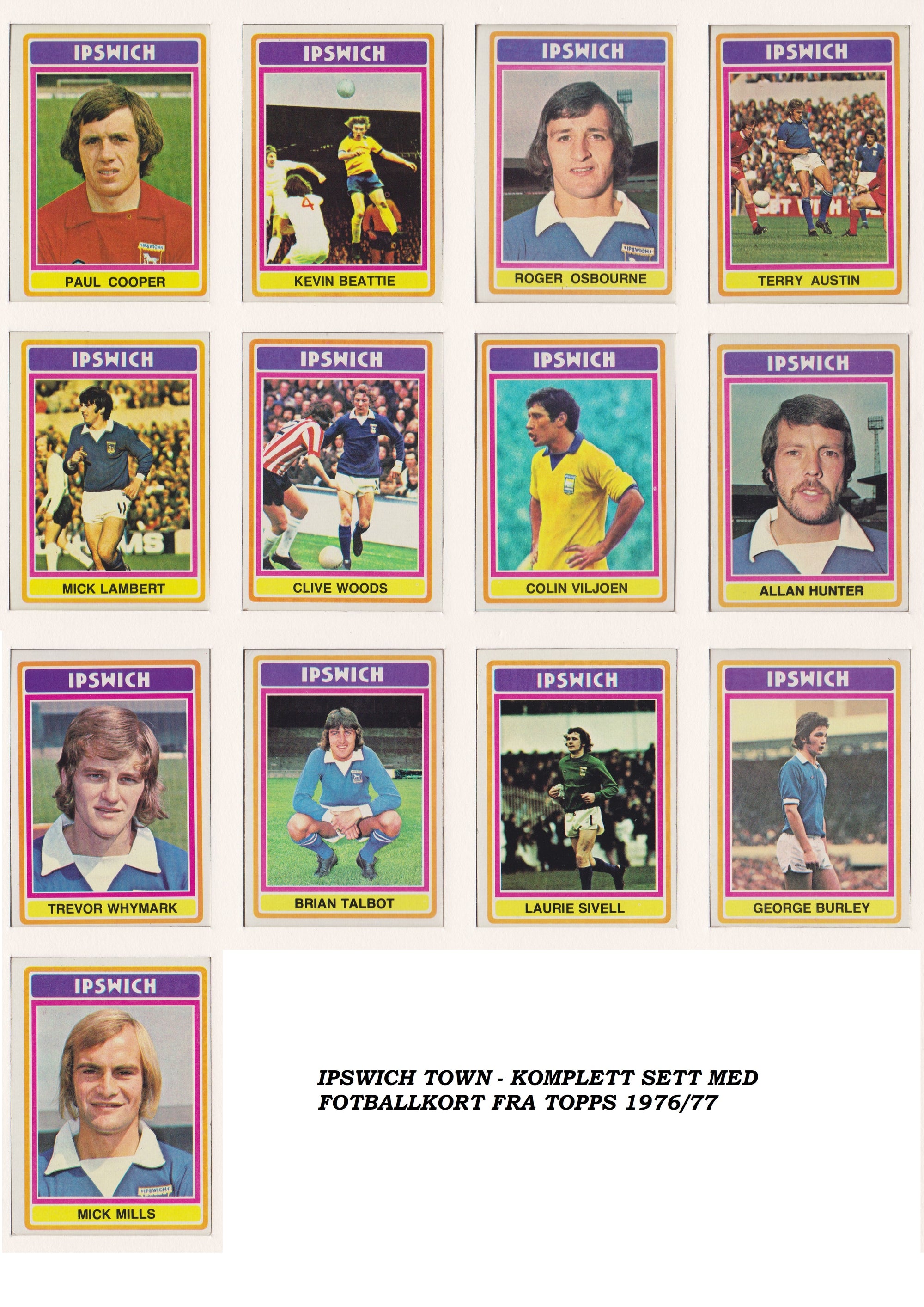 000. IPSWICH TOWN - KOMPLETT SETT MED FOTBALLKORT FRA TOPPS 1976/77