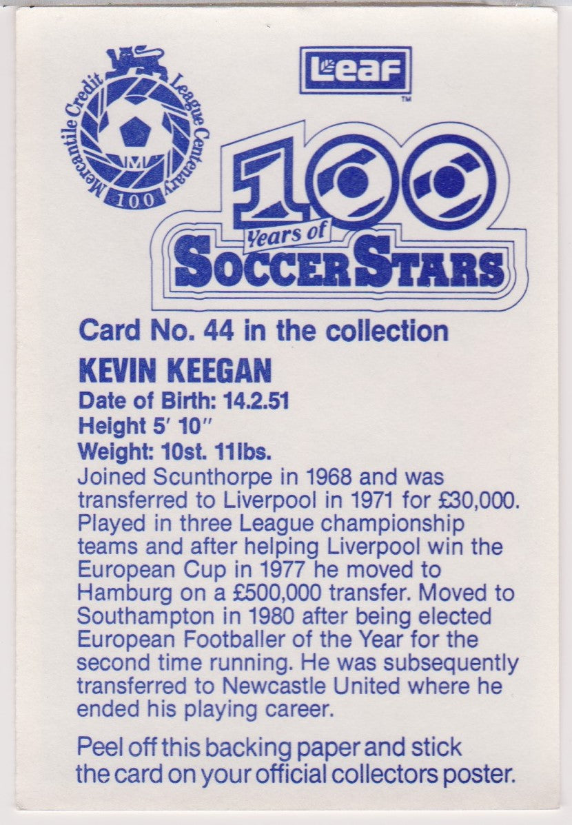 KEVIN KEEGAN - LIVERPOOL - LEAF 100 YEARS OF SOCCERSTARS