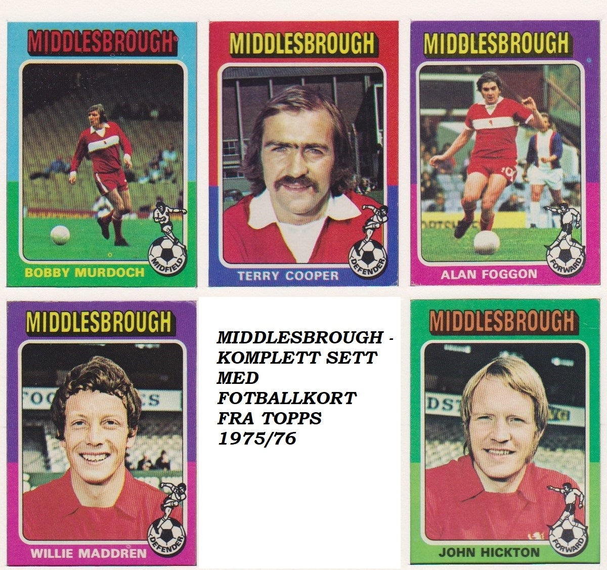MIDDLESBROUGH - KOMPLETT SETT MED FOTBALLKORT FRA TOPPS 1975/76