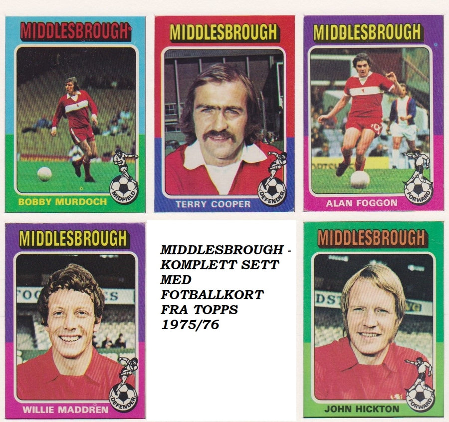 MIDDLESBROUGH - KOMPLETT SETT MED FOTBALLKORT FRA TOPPS 1975/76