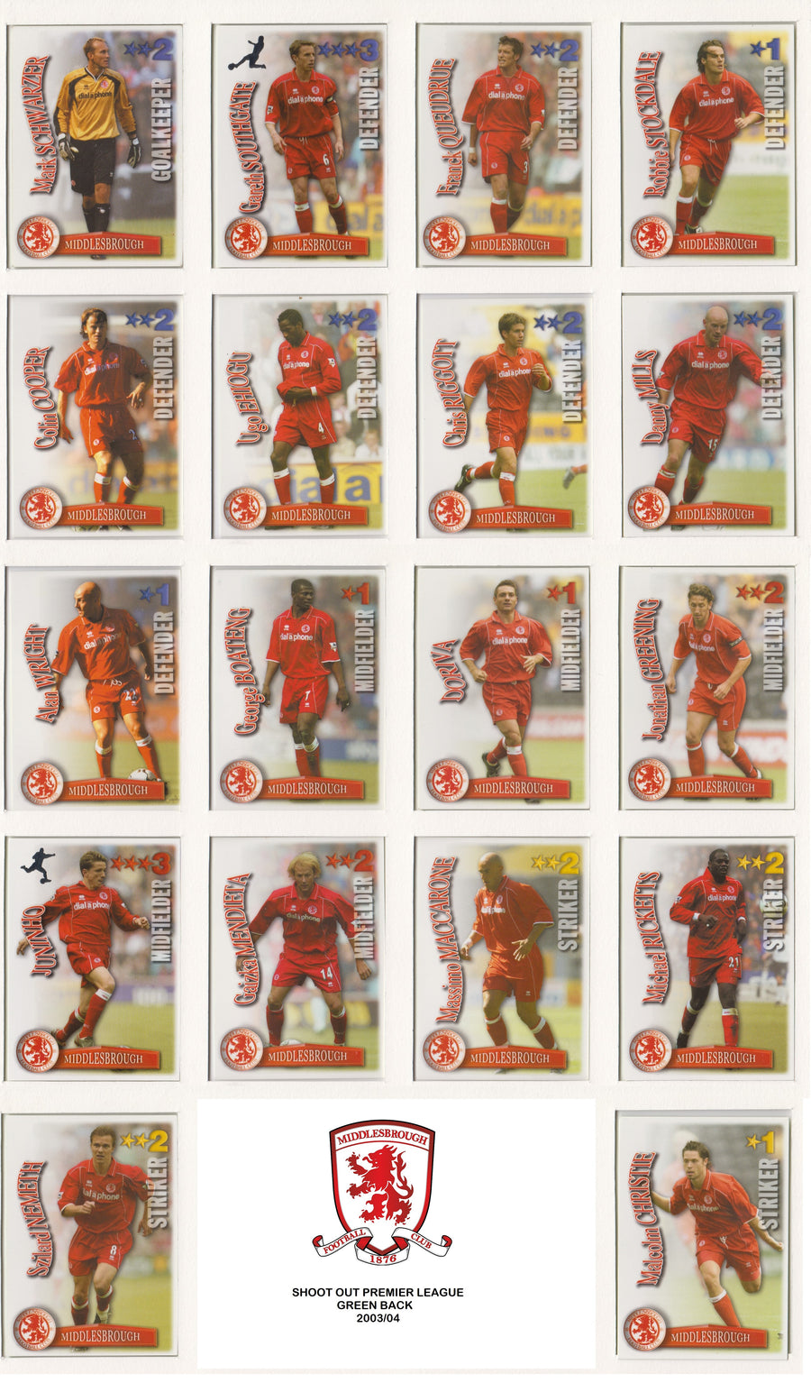 000. MIDDLESBROUGH - KOMPLETT SETT MED SHOOT OUT PREMIER LEAGUE 2003/04