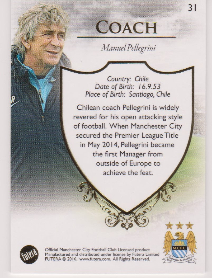 031. MANUEL PELLEGRINI - COACH - MANCHESTER CITY
