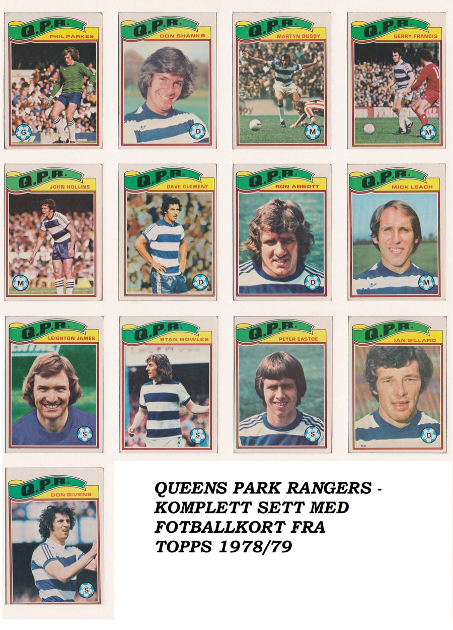 000. QUEENS PARK RANGERS  - KOMPLETT SETT MED FOTBALLKORT FRA TOPPS 1978/79