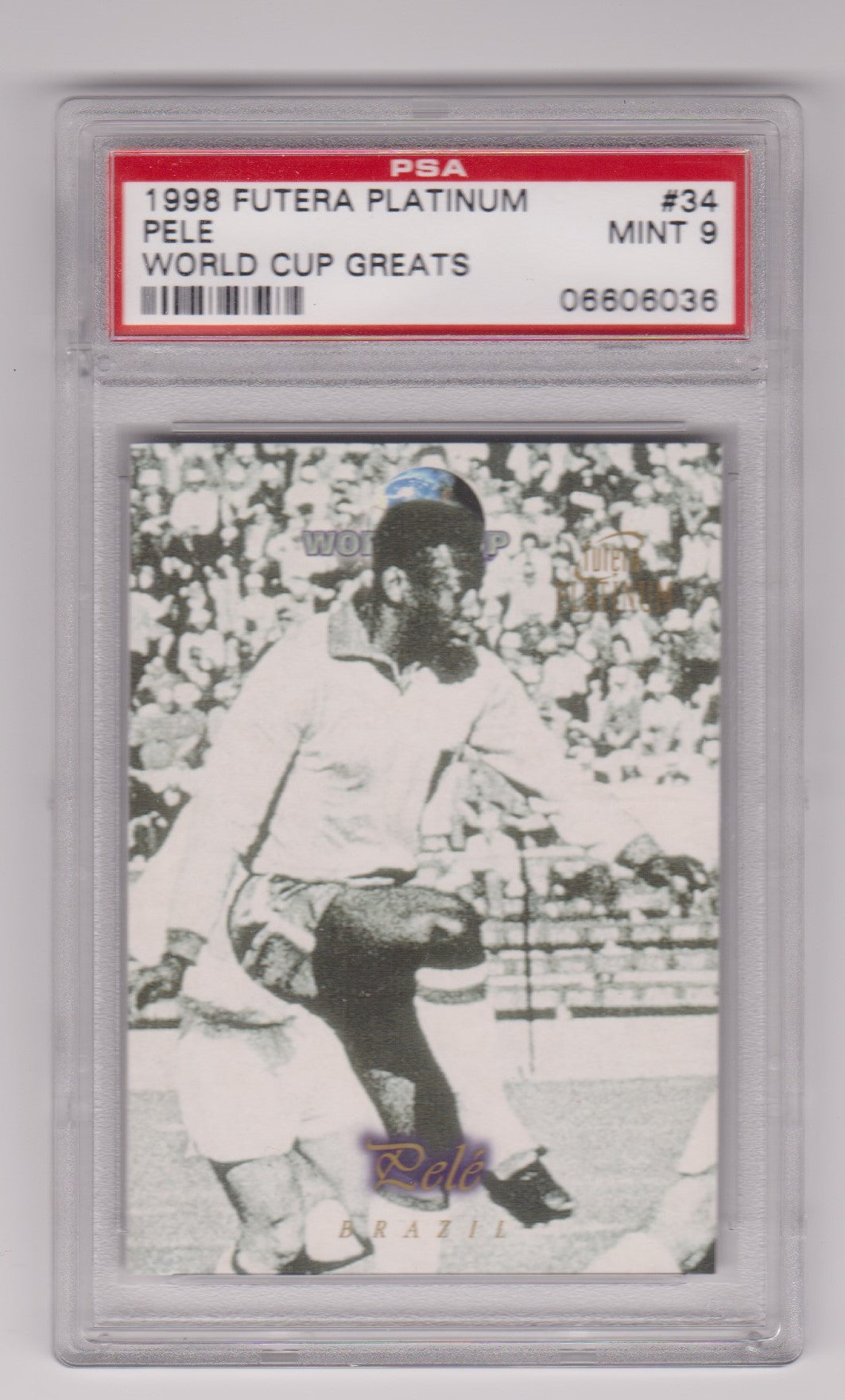 34. PELE - BRASIL - WORLD CUP GREATS - PSA GRADED MINT 9
