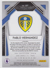#199. BLUE PRIZM - 207. PABLO HERNANDEZ - LEEDS UNITED  - CARD 42 OF 199