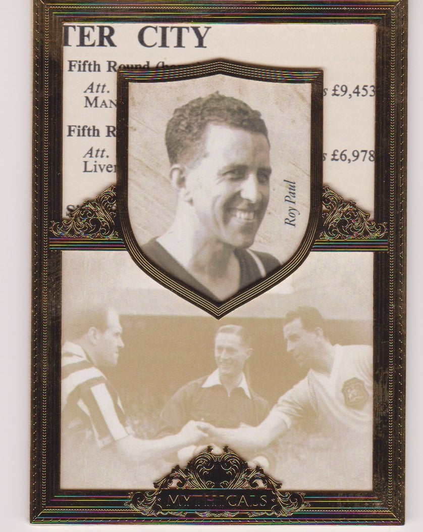 000. MYTHICAL - ROY PAUL - MANCHESTER CITY -  FUTERA MYTHICAL 2016 #6