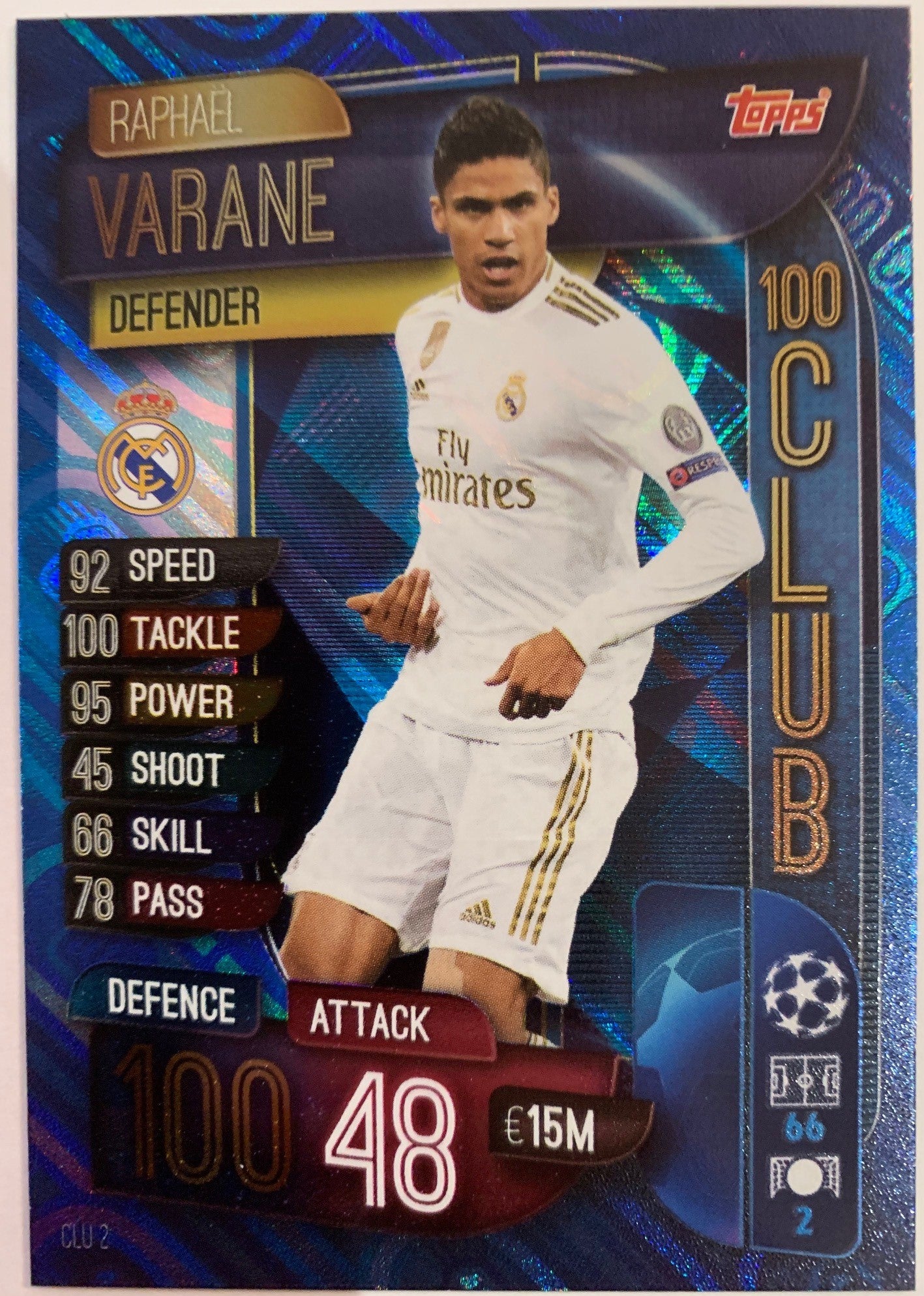 CLU02. RAPHAEL VARANE - REAL MADRID - 100CLUB