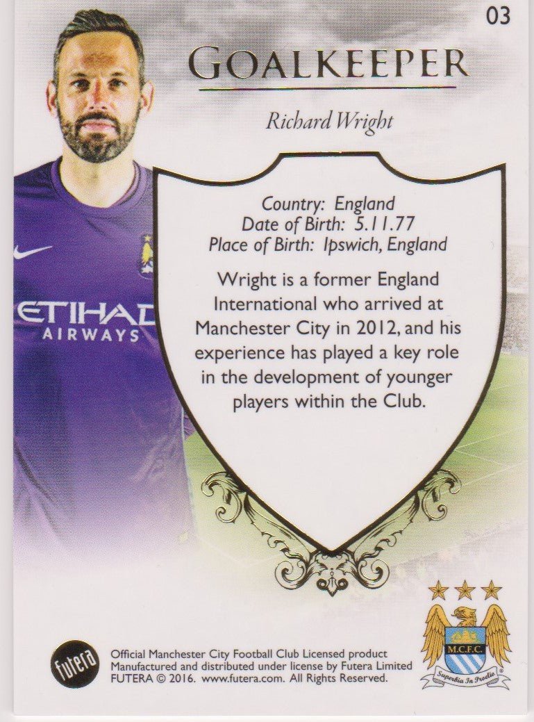 003. RICHARD WRIGHT - CLUB BASE - MANCHESTER CITY