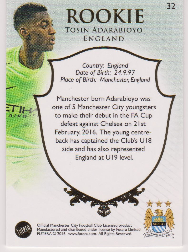 032. TOSIN ADARABIOYO - ROOKIE - MANCHESTER CITY