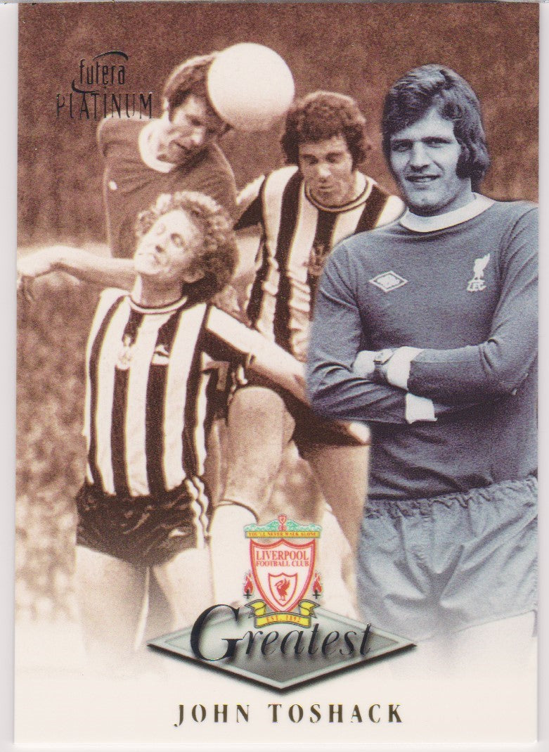048. JOHN TOSHACK - GREATEST - LIVERPOOL