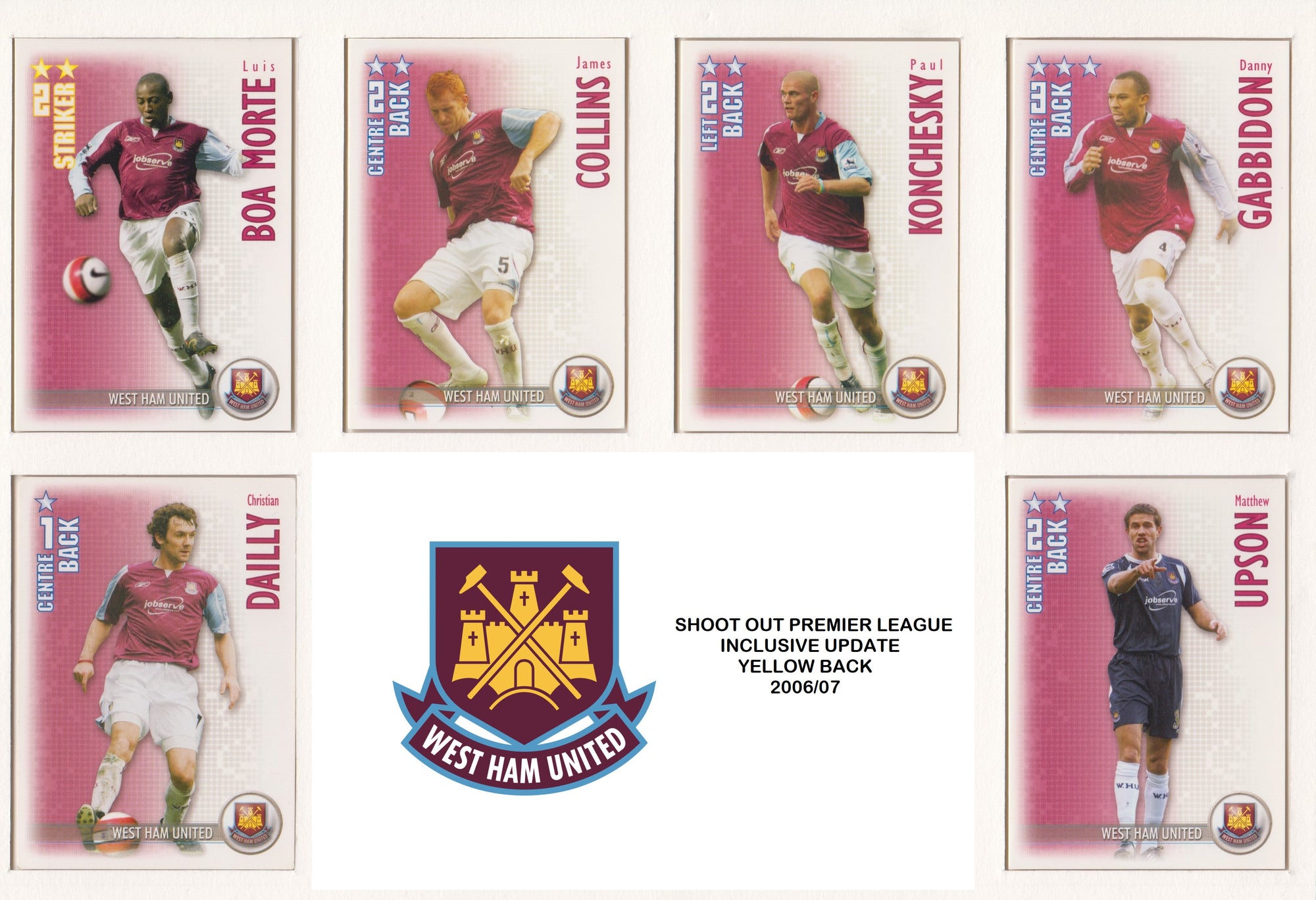 000. WEST HAM UNITED - KOMPLETT SETT MED SHOOT OUT PREMIER LEAGUE 2006/07 - INCL UPDATE