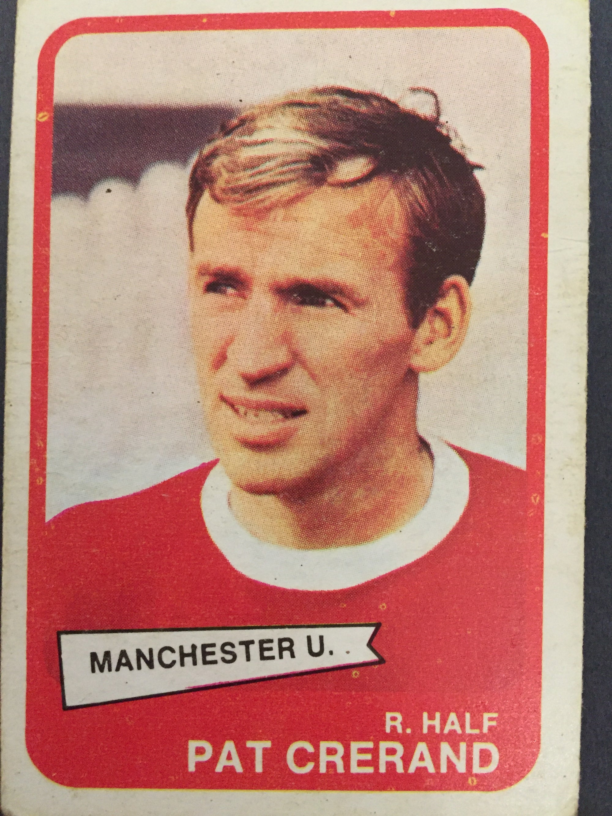 047. PAT CRERAND - MANCHESTER UNITED
