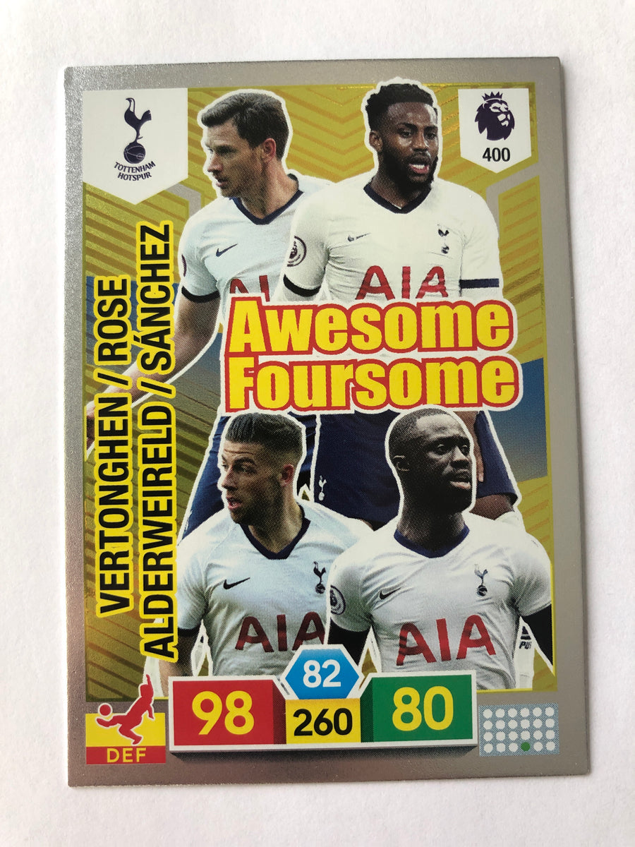 400. VERTONGHEN / ROSE / ALDERWEIRELD / SANCHEZ - TOTTENHAM - AWESOME FOURSOME