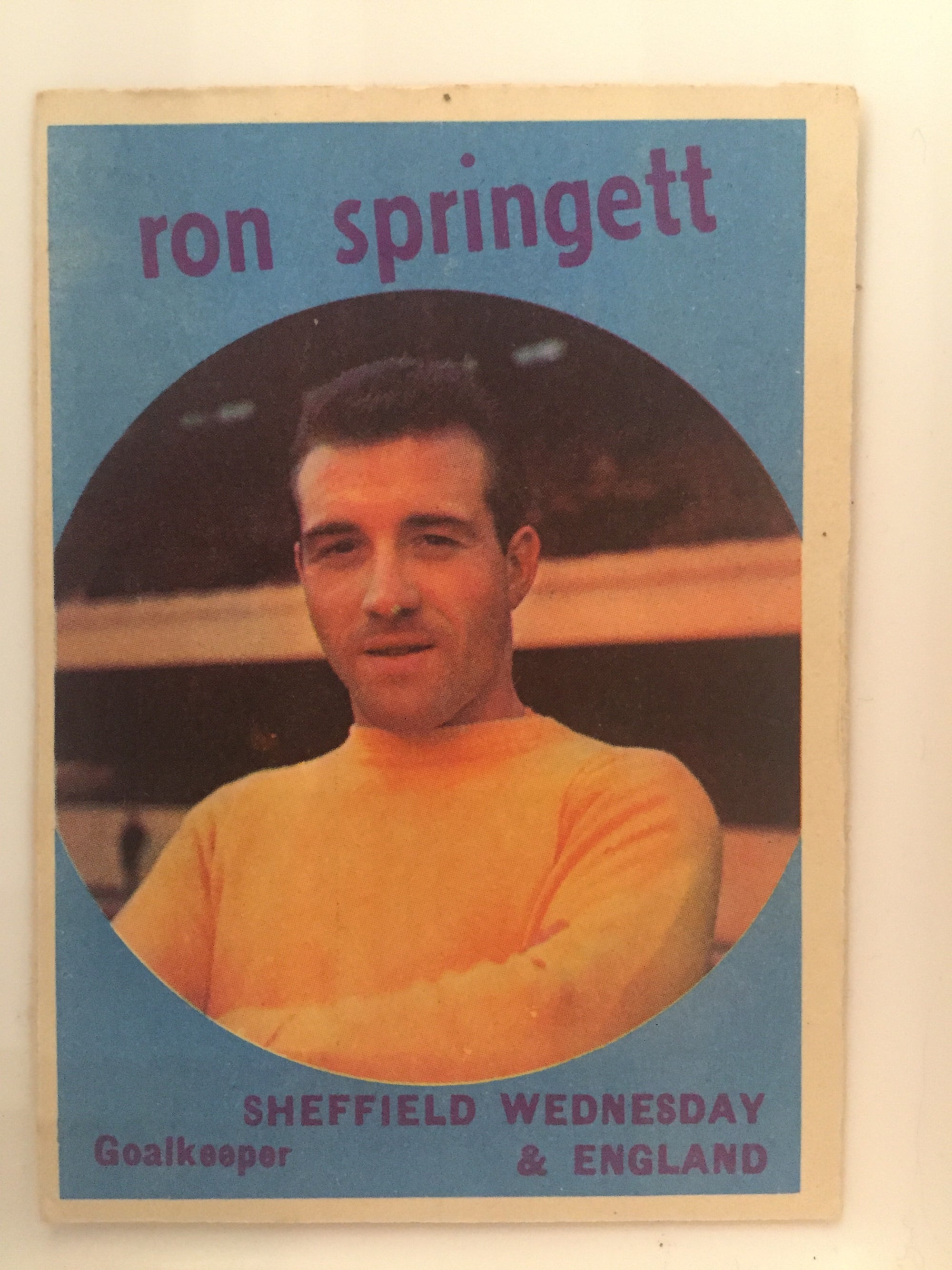 027. RON SPRINGETT - SHEFFIELD WEDNESDAY