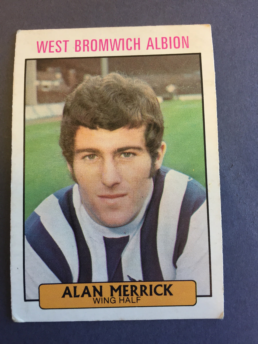 258. Alan Merrick - West Bromwich Albion
