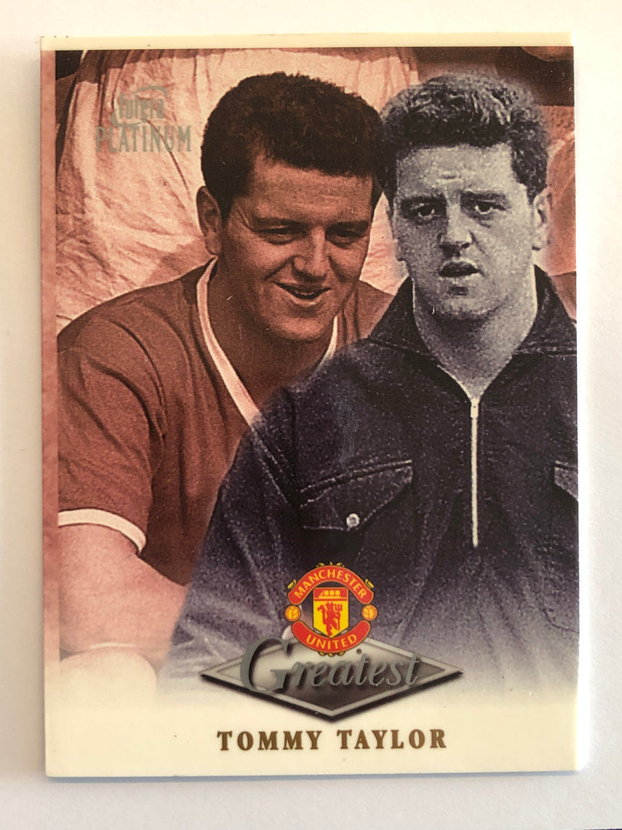 TOMMY TAYLOR - MANCHESTER UNITED - FUTERA GREATEST 1999