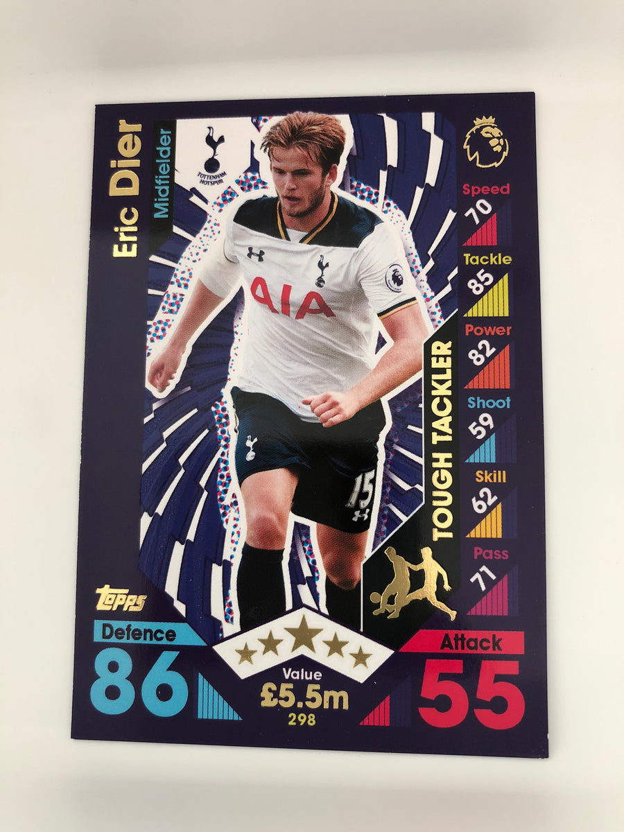 298. ERIC DIER - TOTTENHAM HOTSPUR - TOUGH TAKLER