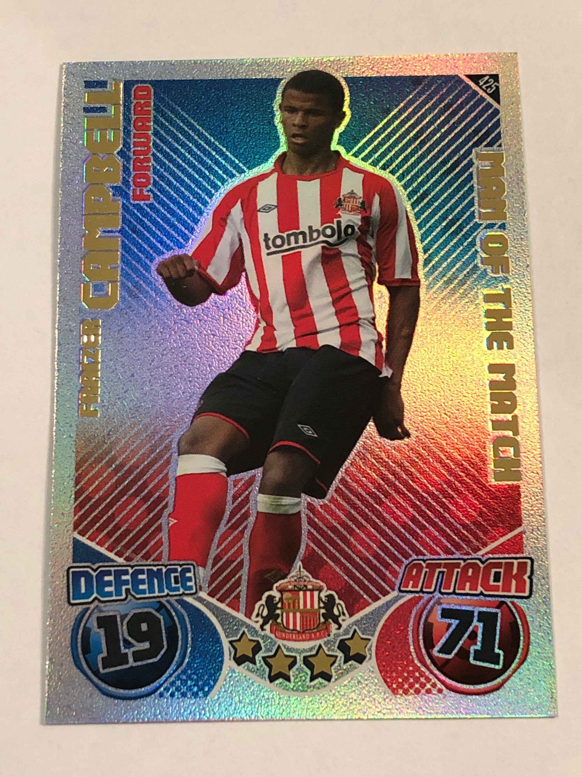 425. FRAIZER CAMPBELL - SUNDERLAND - MAN OF THE MATCH
