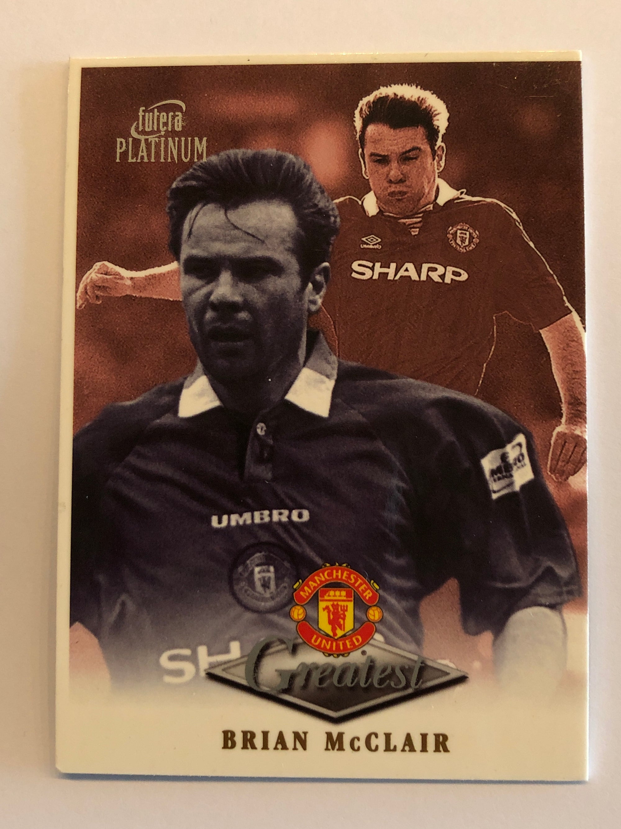 BRIAN MCCLAIR - MANCHESTER UNITED - FUTERA GREATEST 1999