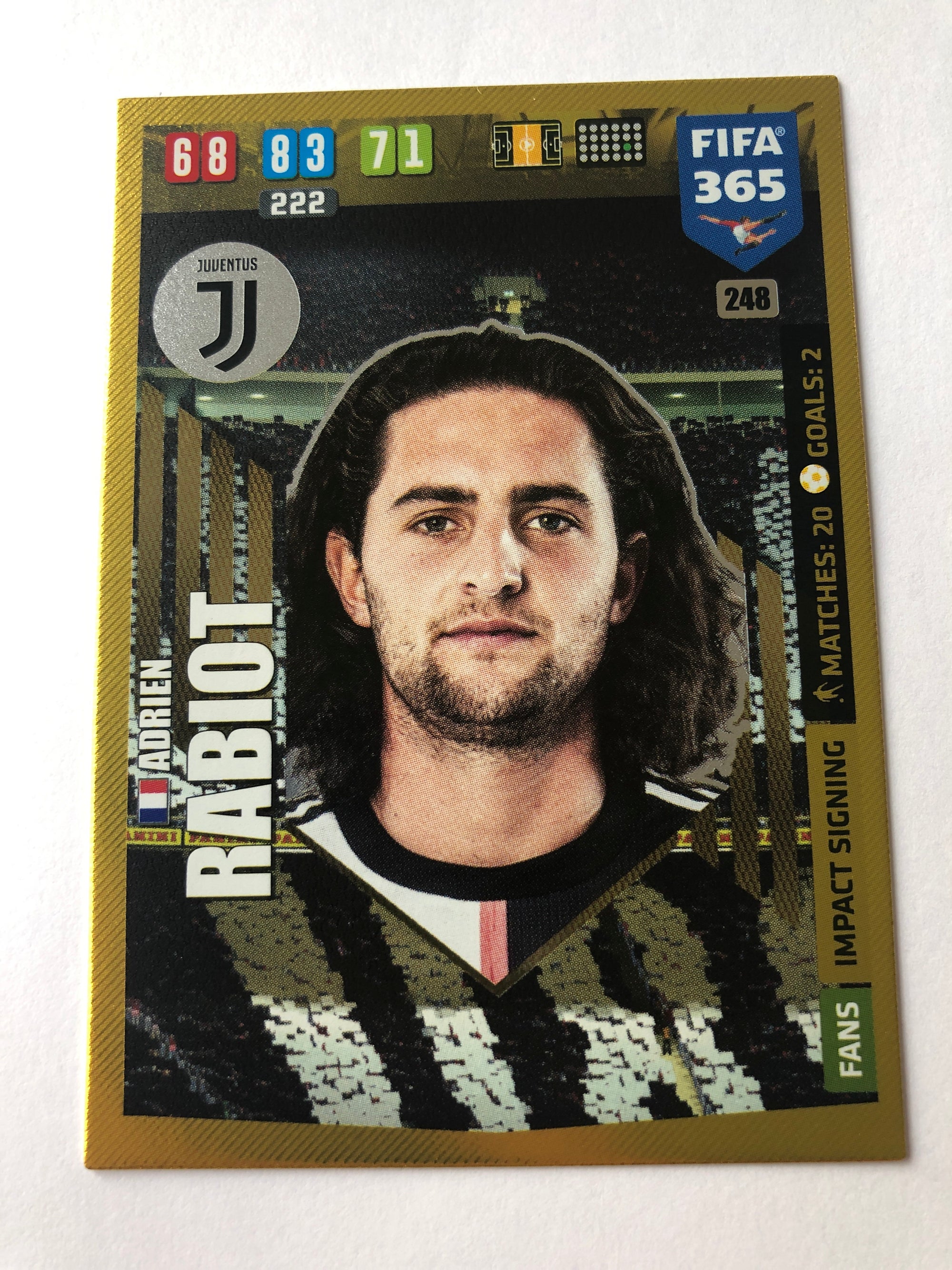 248. ADRIEN RABIOT - JUVENTUS - FANS IMPACT SIGNING