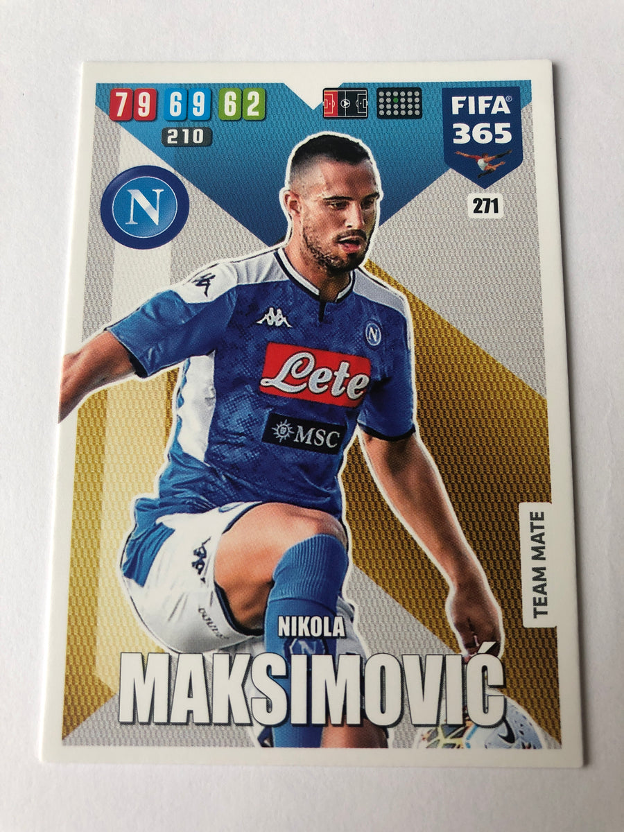 271. NIKOLA MAKSIMOVIC - NAPOLI - TEAM MATE