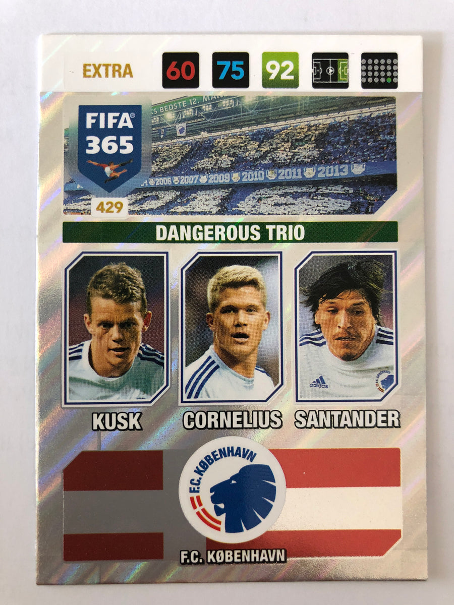 429. F.C. KØBENHAVN - KUSK - CORNELIUS - SANTANDER - EXTRA - DANGEROUS TRIO
