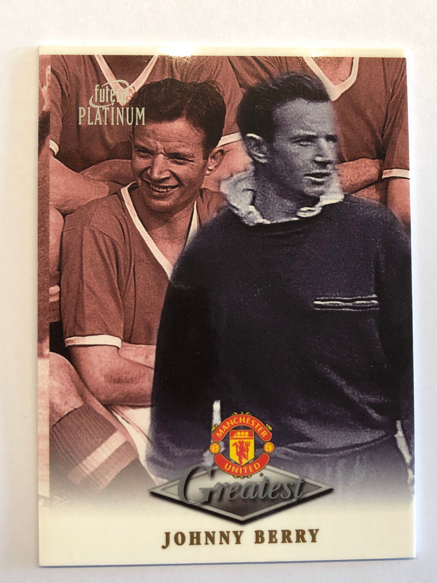 JOHNNY BERRY - MANCHESTER UNITED - FUTERA GREATEST 1999