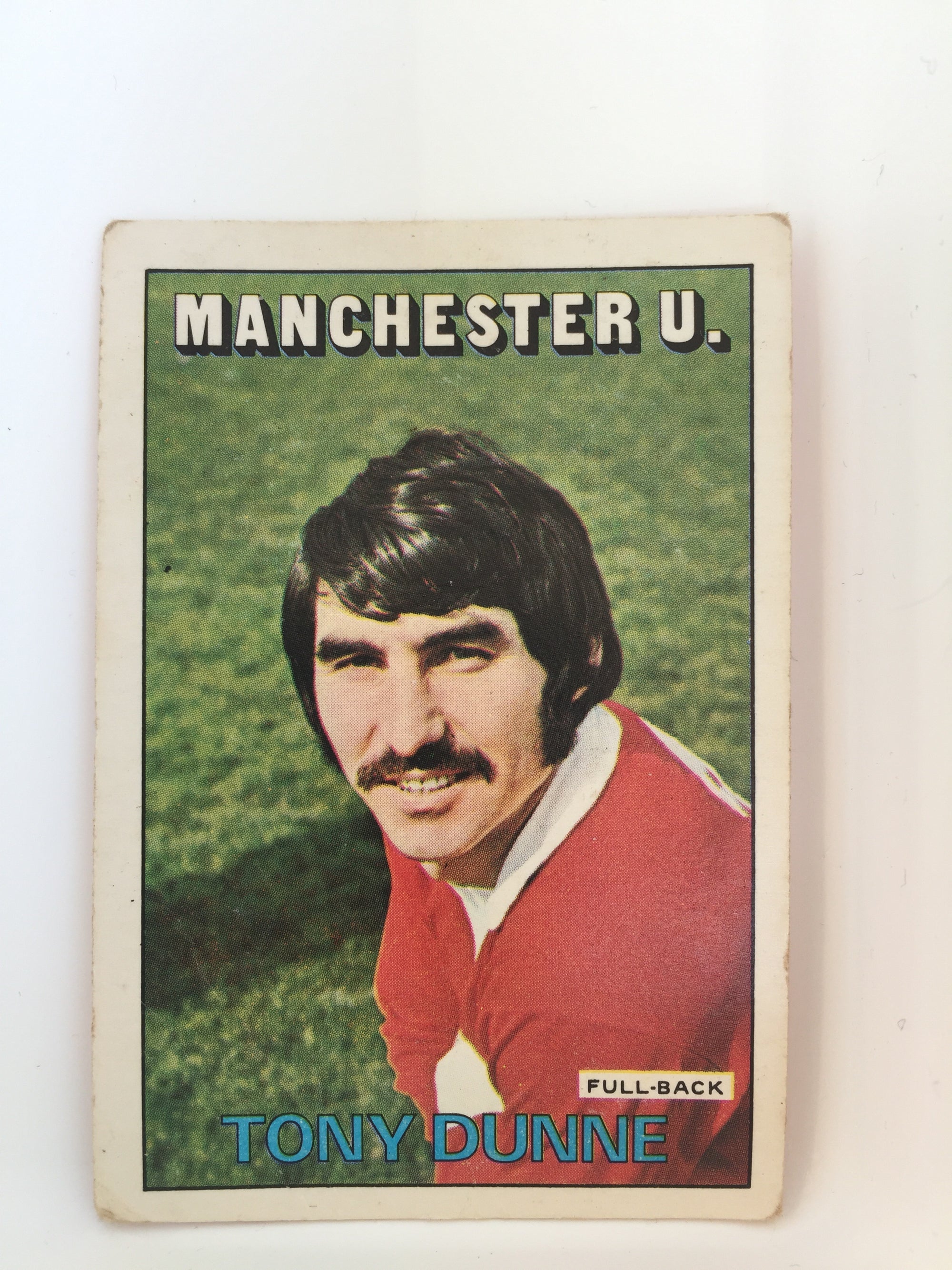 113. TONY DUNNE - MANCHESTER UNITED