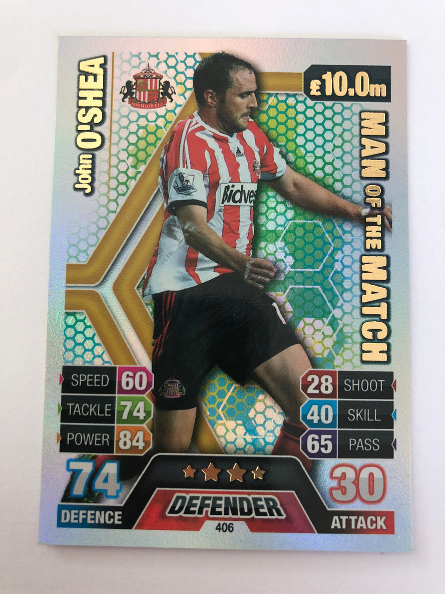 406. JOHN O’SHEA - SUNDERLAND - MAN OF THE MATCH