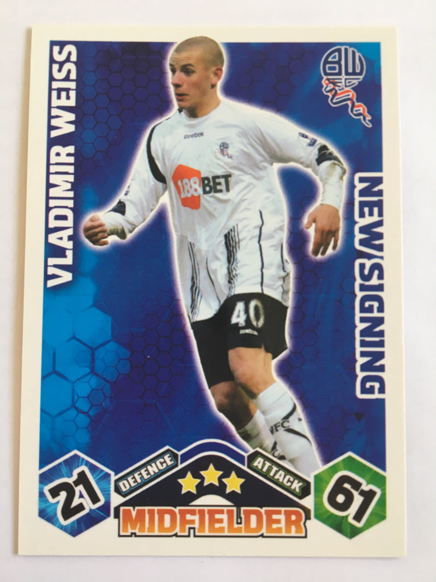 NS037. VLADIMIR WEISS - BOLTON WANDERERS - NEW SIGNING