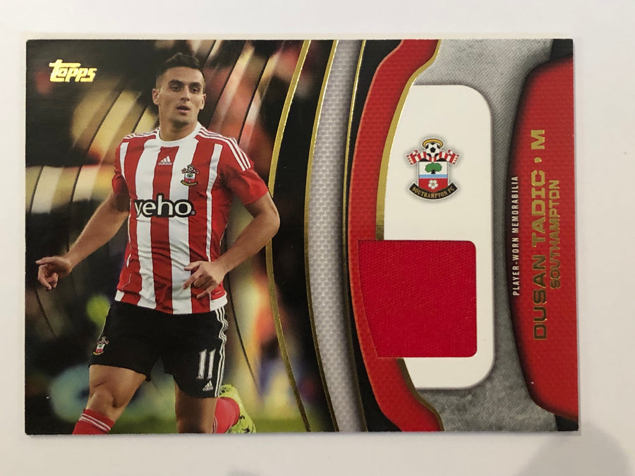 DUSAN TADIC - SOUTHAMPTON - TOPPS PREMIER GOLD 2015 - FOOTBALL FIBER CARD RELIC