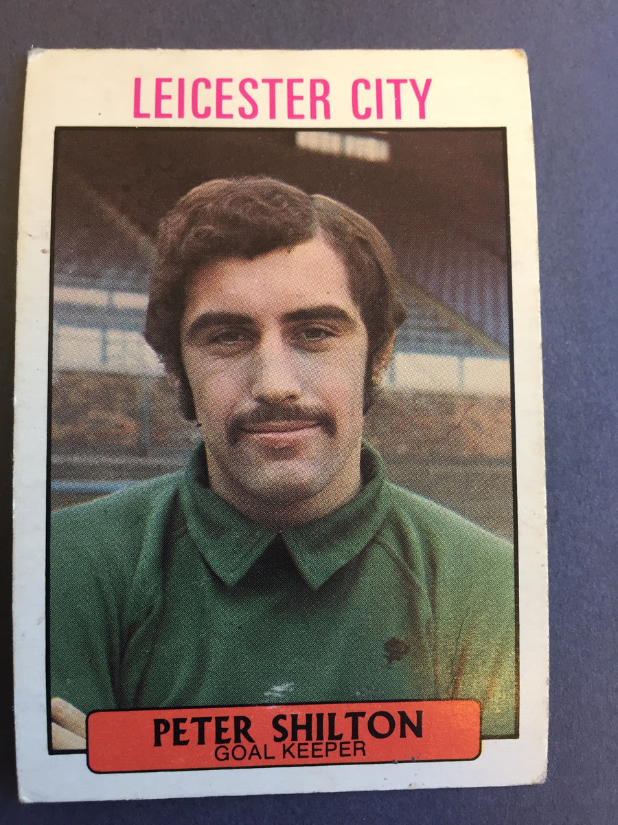 239. Peter Shilton - LEICESTER CITY