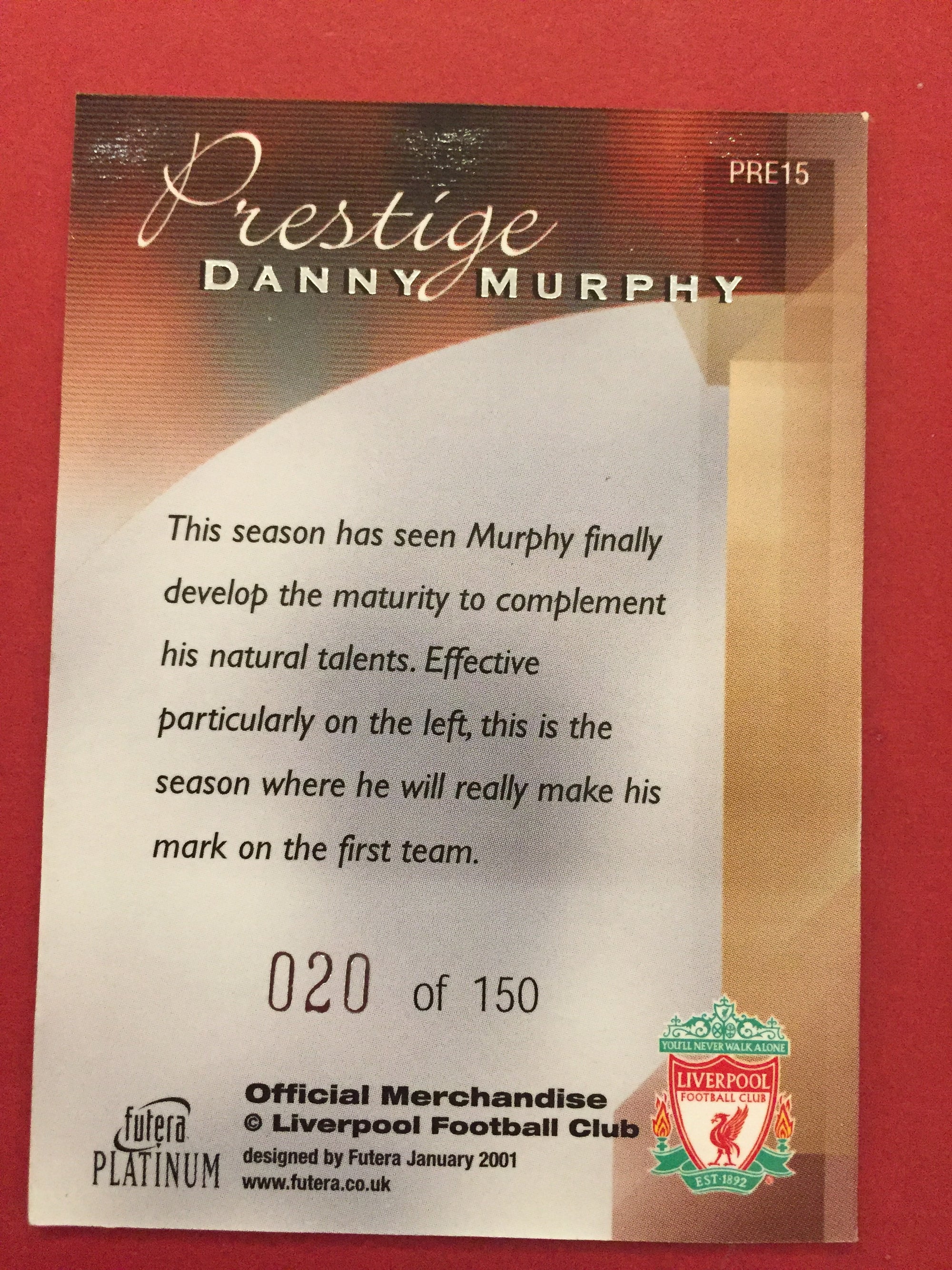 DANNY MURPHY - FUTERA PLATINUM PRESTIGE 2001 #150