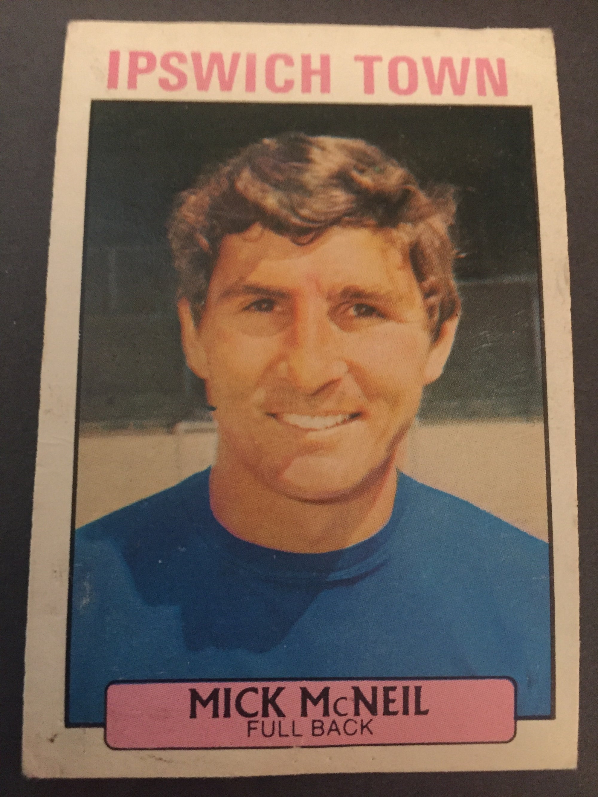 201. MICK MCNEIL - IPSWICH